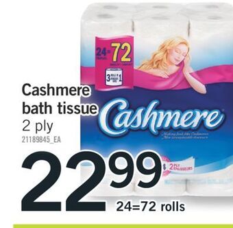 Fortinos Cashmere bath tissue, 24=72 rolls offer