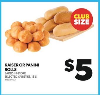 Real Canadian Superstore Kaiser or panini rolls, 18's offer