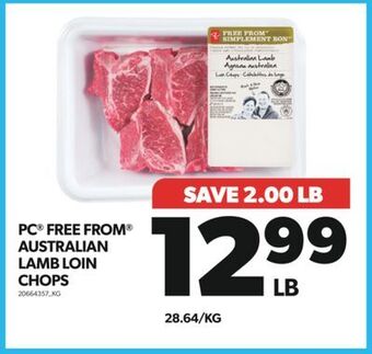 Real Canadian Superstore Pc free from australian lamb loin chops offer