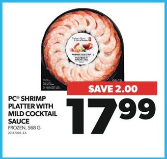 Real Canadian Superstore Pc shrimp platter with mild cocktail sauce, 568 g offer