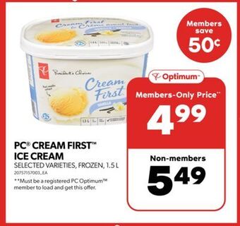 Real Canadian Superstore Pc cream first ice cream, 1.5 l offer