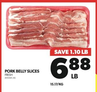 Real Canadian Superstore Pork belly slices offer