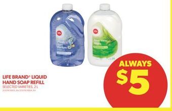 Real Canadian Superstore Life brand liquid hand soap refill, 2 l offer