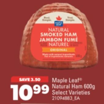 Real Canadian Superstore Maple leaf natural ham, 600g offer