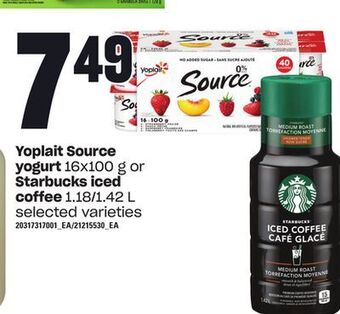 Loblaws Yoplait source yogurt 16x100 g or starbucks iced coffee 1.18/1.42 l offer