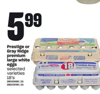 Loblaws Prestige or gray ridge premium large white eggs offer