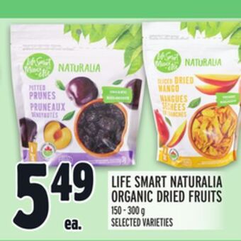 Metro Life smart naturalia organic dried fruits offer