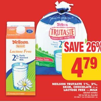 No Frills Neilson trutaste 1%, 2%, skim, chocolate, 4 l or lactose free, 2 l milk offer
