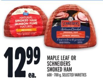 Metro Maple leaf or schneiders smoked ham offer