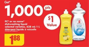 No Frills Pc or no name dishwashing liquid, 638 ml-1 l offer