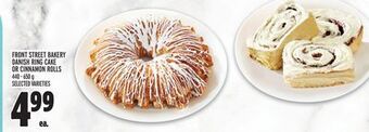 Metro Front street bakery danish ring cake or cinnamon rolls offer