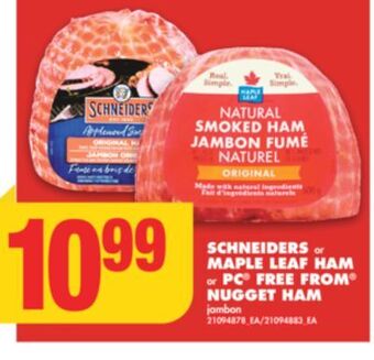 No Frills Schneiders or maple leaf ham or pc free from nugget ham offer