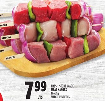 Metro Fresh store-made meat kabobs offer