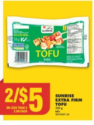 No Frills Sunrise extra firm tofu 350 g offer