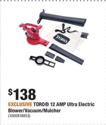 Home Depot Exclusive toro 12 amp ultra electric blower/vacuum/mulcher offer