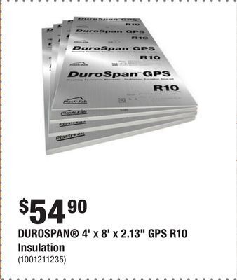 Home Depot Durospan 4' x 8' x 2.13 gps r10 insulation offer
