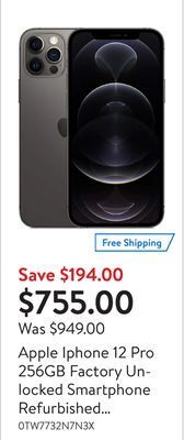 Walmart Apple iphone 12 pro 256gb factory unlocked smartphone refurbished (grade a) offer