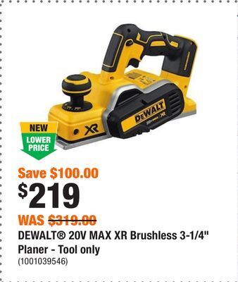 Home Depot Dewalt 20v max xr brushless 3-1/4 planer - tool only offer