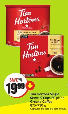 Chalo FreshCo Tim hortons single serve k-cups 30 pk or ground coffee 875-930 g offer