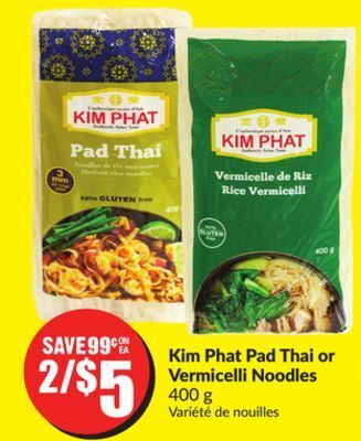 Chalo FreshCo Kim phat pad thai or vermicelli noodles 400 g offer
