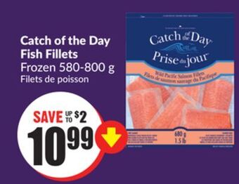 Chalo FreshCo Catch of the day fish fillets frozen 580-800 g offer
