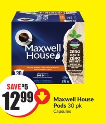 Chalo FreshCo Maxwell house pods 30 pk offer