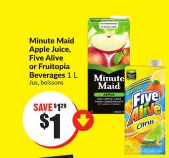 Chalo FreshCo Minute maid apple juice, five alive or fruitopia beverages 1 l offer