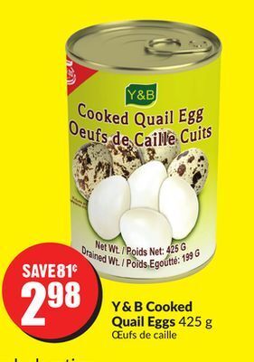Chalo FreshCo Y & b cooked quail eggs 425 g offer
