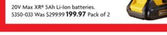 Home Hardware 20v max xr 5ah li-ion batteries offer