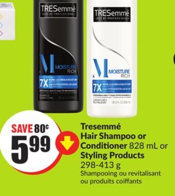 FreshCo Tresemmé hair shampoo or conditioner 828 ml or styling products 298-413 g offer