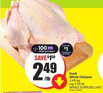 FreshCo Fresh whole chicken 5.49/kg offer