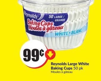 FreshCo Reynolds large white baking cups 50 pk offer