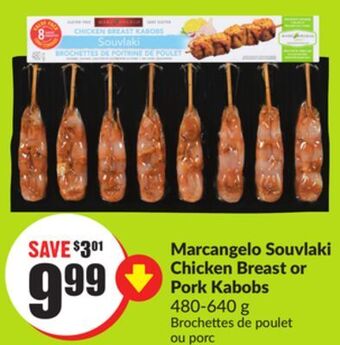 FreshCo Marcangelo souvlaki chicken breast or pork kabobs offer