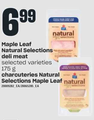 Valu-mart Maple leaf natural selections deli meat, 175 g offer