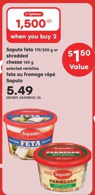 Valu-mart Saputo feta 170/200 g or shredded cheese 140 g offer