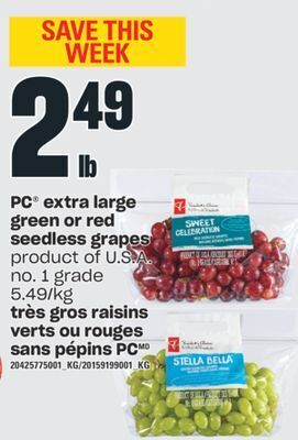 Valu-mart Très gros raisins verts ou rouges sans pépins pc offer