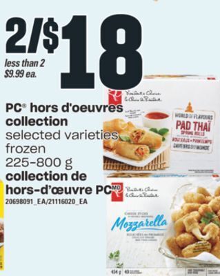 Valu-mart Pc hors d'oeuvres collection, 225-800 g offer