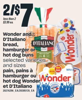 Valu-mart Wonder and d'italiano bread, hamburger or hot dog buns offer