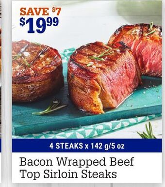 M & M Food Market Bacon wrapped beef top sirloin steaks offer