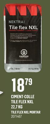 Canac Ciment-colle tile flex nxl 22,7 kg nektra pro offer