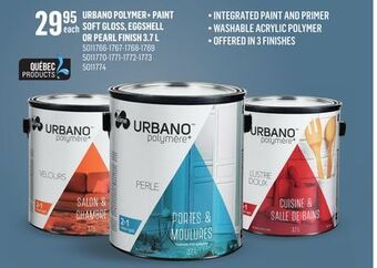 Canac Urbano polymer+ paint soft gloss, eggshell or pearl finish 3.7 l offer