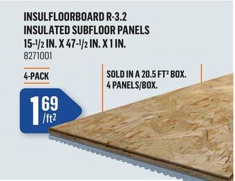 Canac Insulfloorboard r-3.2 insulated subfloor panels 15-1/2 in. x 47-1/2 in. x 1 in offer