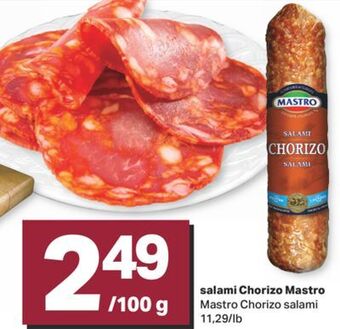 L'Intermarché Salami chorizo, 11,29/lb offer