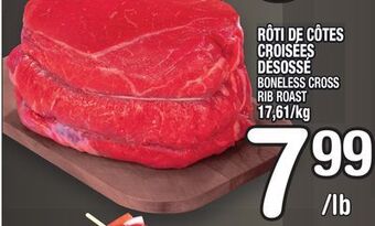 Marche Ami Rôti de côtes croisées désossé | boneless cross rib roast offer