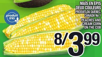 Marche Ami Maïs en épis deux couleurs | peaches and cream corn on the cob offer