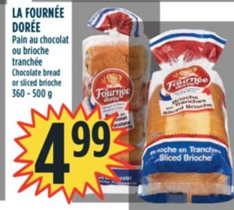 Marché Adonis La fournée dorée pain au chocolat ou brioche tranchée offer