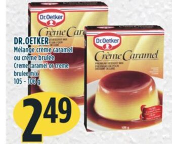 Marché Adonis Dr.oetker mélange crème caramel ou crème brulée offer