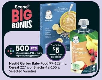 FreshCo Nestlé Gerber Baby Food 99-128 mL, Cereal 227 g or Snacks 42-155g offer