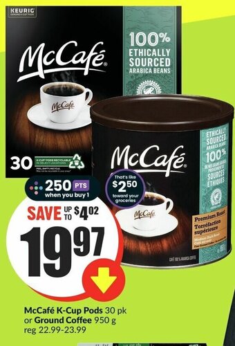 FreshCo McCafé K-Cup Pods 30 pk or Ground Coffee 950g offer