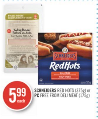 Shoppers Drug Mart Schneiders red hots (375g) or pc free from deli meat (175g) offer